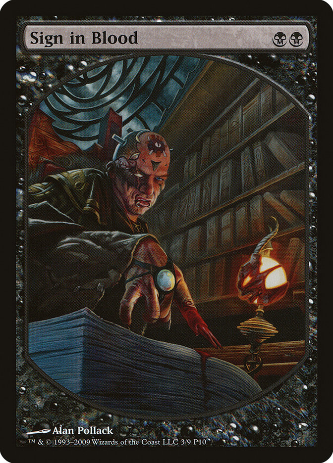 Sign in Blood [Magic Player Rewards 2010] | Game Master's Emporium (The New GME)