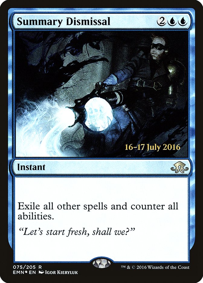 Summary Dismissal [Eldritch Moon Prerelease Promos] | Game Master's Emporium (The New GME)