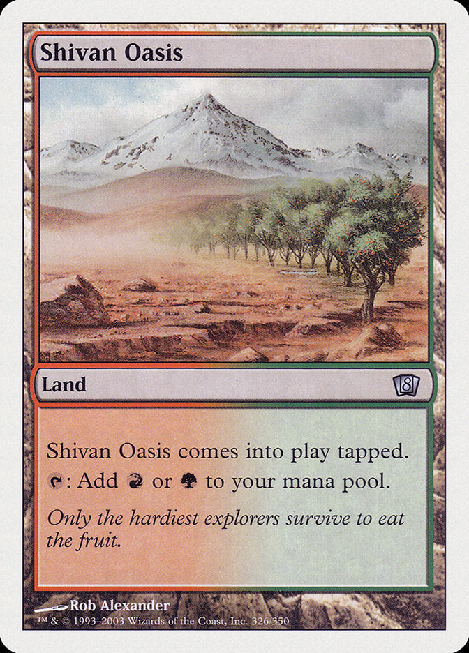 Shivan Oasis [Eighth Edition] | Game Master's Emporium (The New GME)