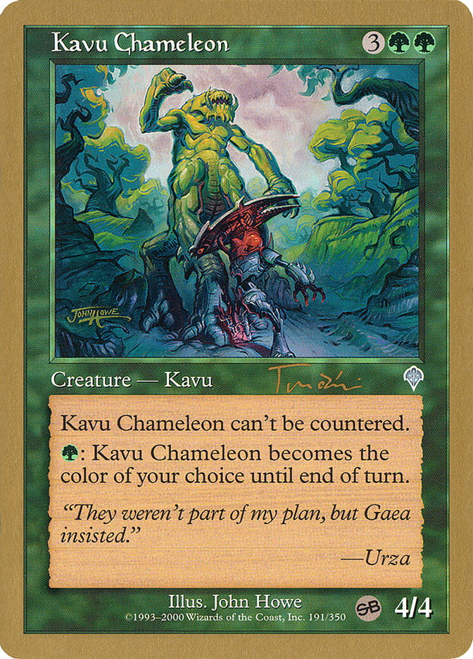 Kavu Chameleon (Jan Tomcani) (SB) [World Championship Decks 2001] | Game Master's Emporium (The New GME)