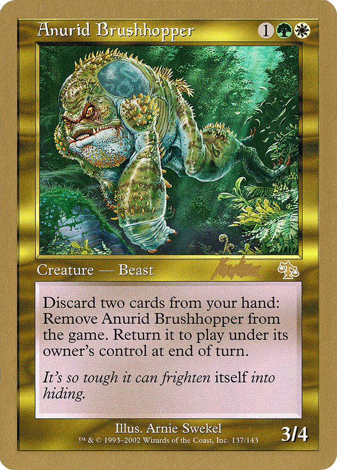 Anurid Brushhopper (Brian Kibler) [World Championship Decks 2002] | Game Master's Emporium (The New GME)