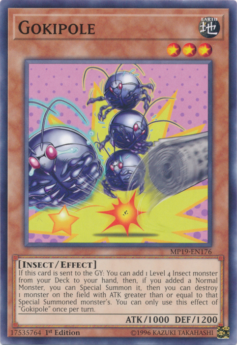 Gokipole [MP19-EN176] Common | Game Master's Emporium (The New GME)
