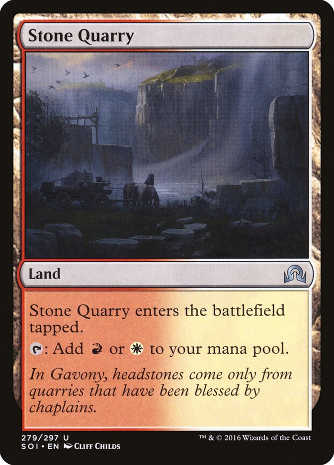 Stone Quarry [Shadows over Innistrad] | Game Master's Emporium (The New GME)