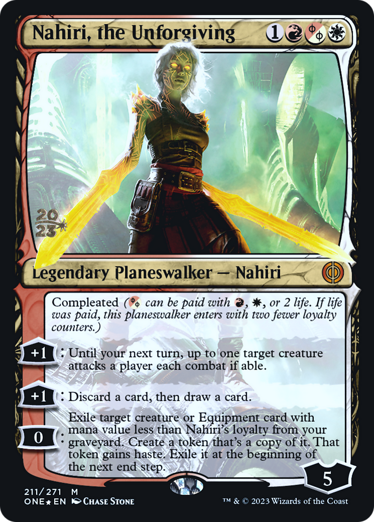 Nahiri, the Unforgiving [Phyrexia: All Will Be One Prerelease Promos] | Game Master's Emporium (The New GME)