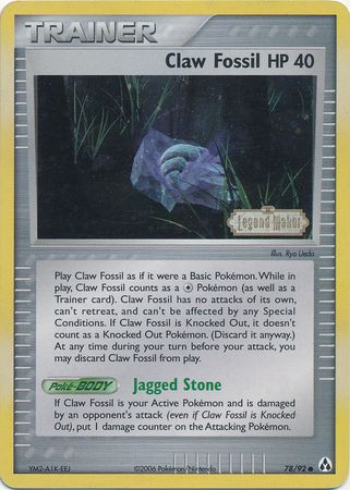 Claw Fossil (78/92) (Stamped) [EX: Legend Maker] | Game Master's Emporium (The New GME)