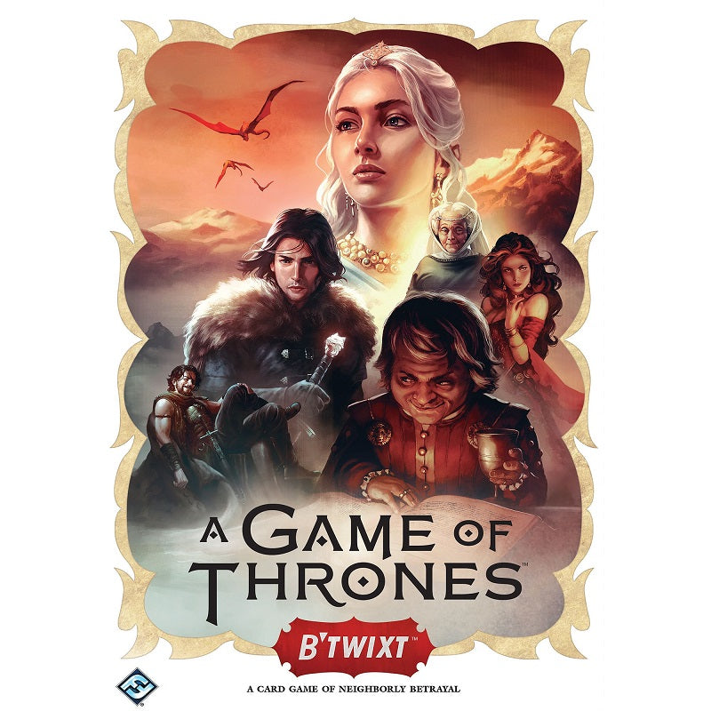 A Game of Thrones: B'Twixt | Game Master's Emporium (The New GME)