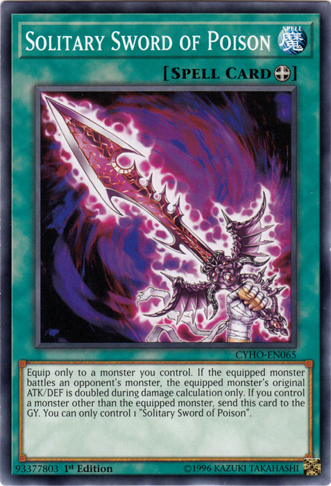 Solitary Sword of Poison [CYHO-EN065] Common | Game Master's Emporium (The New GME)