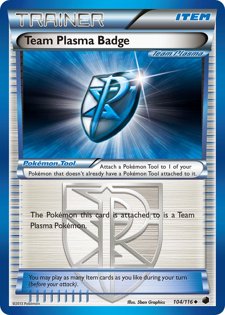 Team Plasma Badge (104/116) [Black & White: Plasma Freeze] | Game Master's Emporium (The New GME)