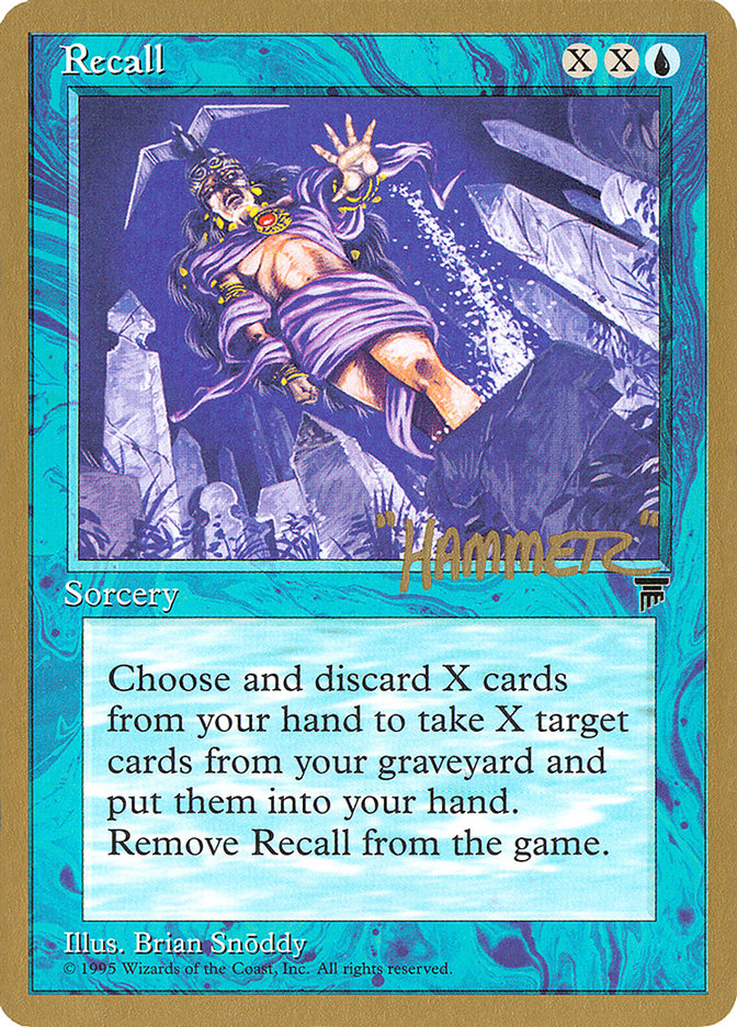 Recall (Shawn "Hammer" Regnier) [Pro Tour Collector Set] | Game Master's Emporium (The New GME)