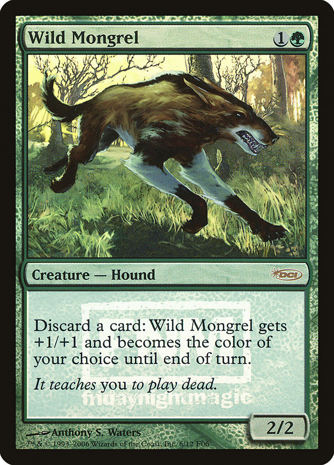 Wild Mongrel [Friday Night Magic 2006] | Game Master's Emporium (The New GME)