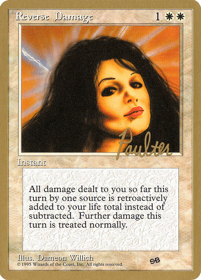 Reverse Damage (Preston Poulter) (SB) [Pro Tour Collector Set] | Game Master's Emporium (The New GME)