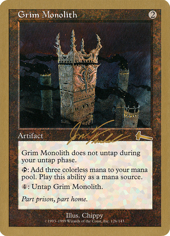 Grim Monolith (Jon Finkel) [World Championship Decks 2000] | Game Master's Emporium (The New GME)