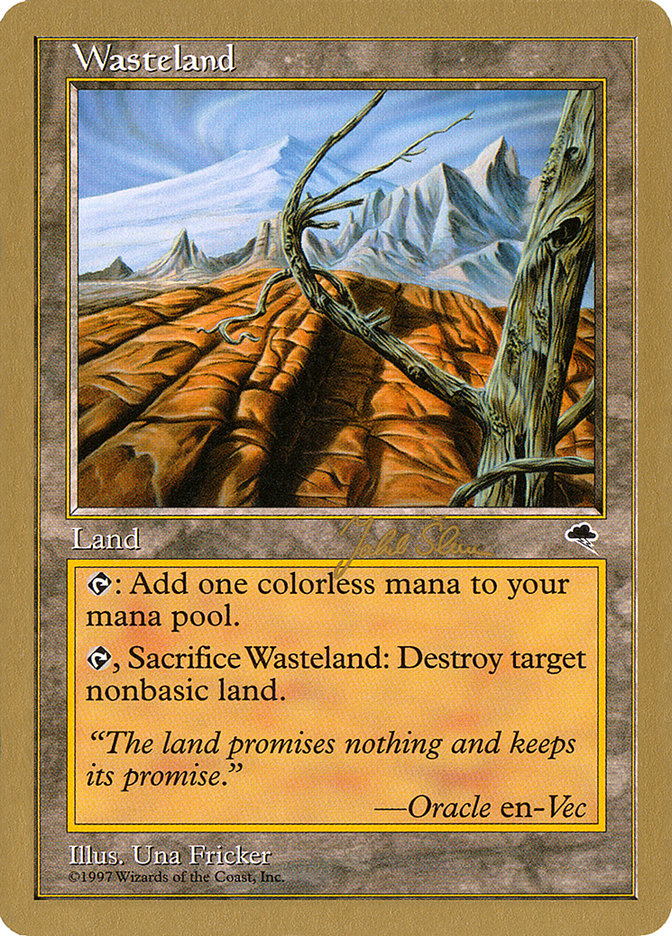 Wasteland (Jakub Slemr) [World Championship Decks 1999] | Game Master's Emporium (The New GME)