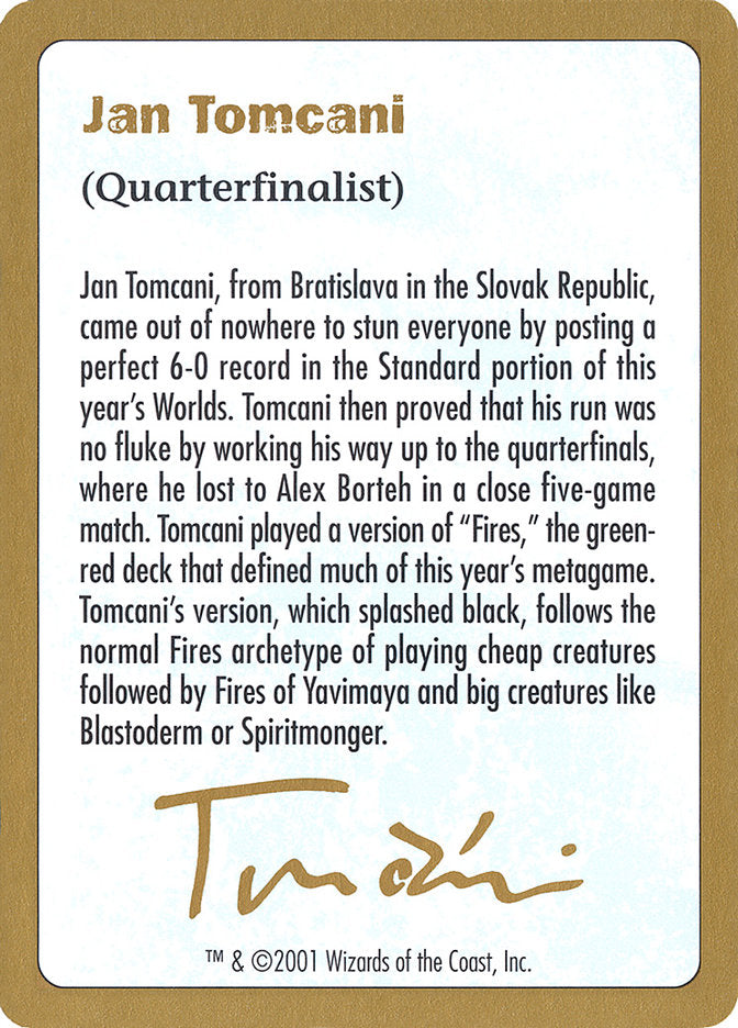 Jan Tomcani Bio [World Championship Decks 2001] | Game Master's Emporium (The New GME)