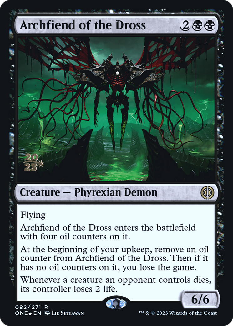 Archfiend of the Dross [Phyrexia: All Will Be One Prerelease Promos] | Game Master's Emporium (The New GME)