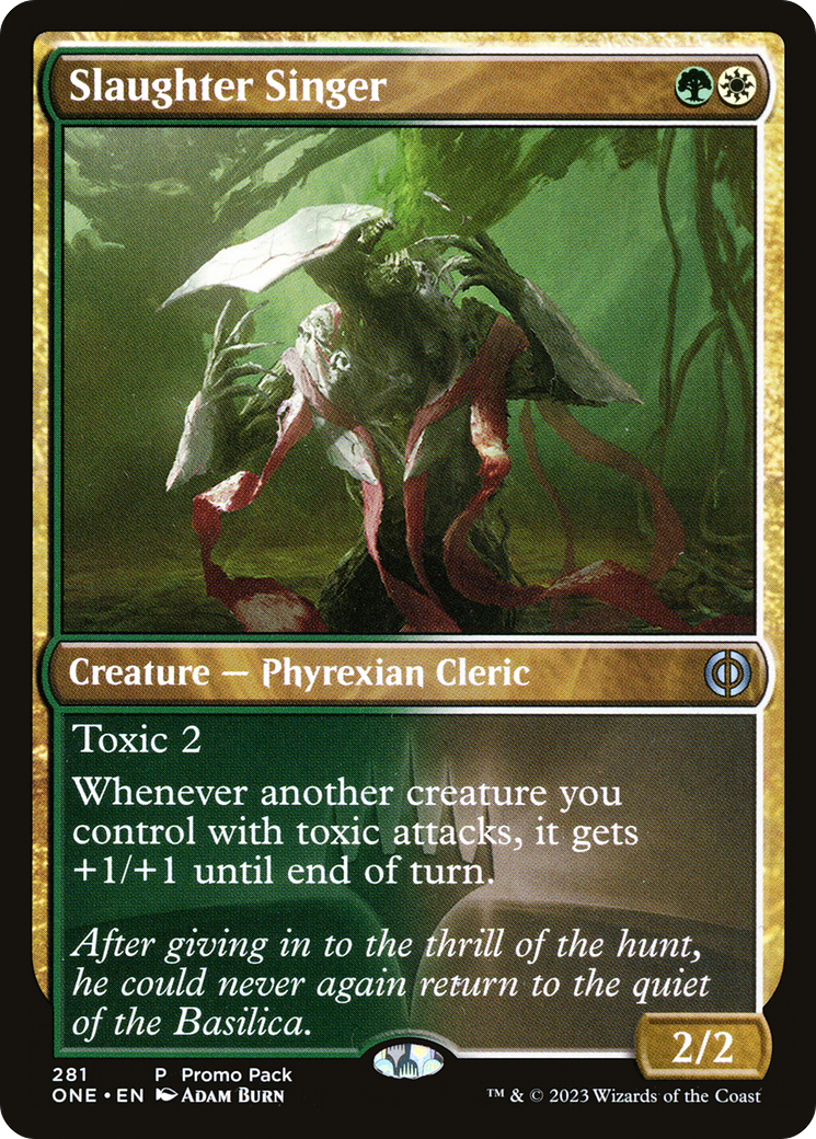 Slaughter Singer (Promo Pack) [Phyrexia: All Will Be One Promos] | Game Master's Emporium (The New GME)