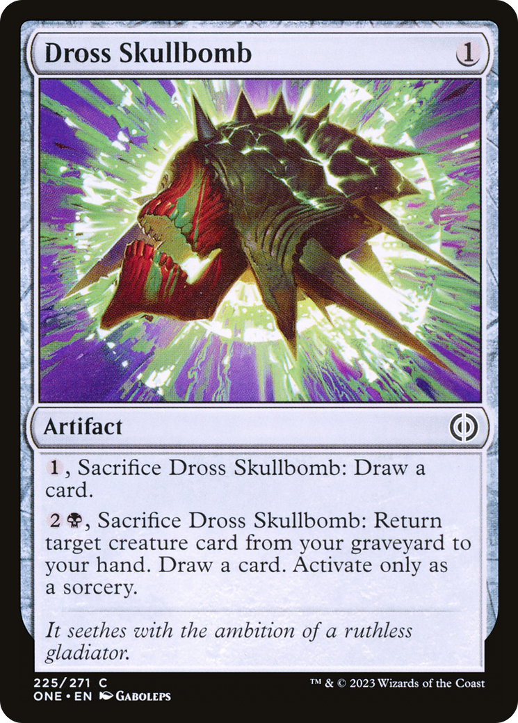 Dross Skullbomb [Phyrexia: All Will Be One] | Game Master's Emporium (The New GME)