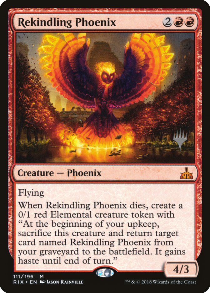Rekindling Phoenix (Promo Pack) [Rivals of Ixalan Promos] | Game Master's Emporium (The New GME)
