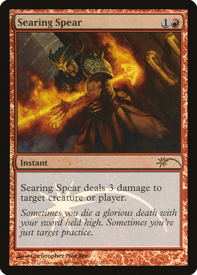 Searing Spear [Friday Night Magic 2013] | Game Master's Emporium (The New GME)
