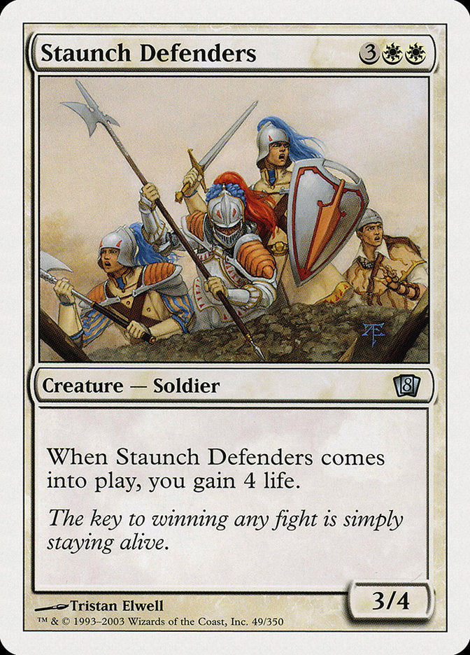 Staunch Defenders [Eighth Edition] | Game Master's Emporium (The New GME)