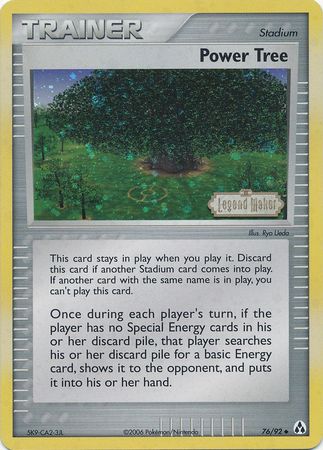 Power Tree (76/92) (Stamped) [EX: Legend Maker] | Game Master's Emporium (The New GME)