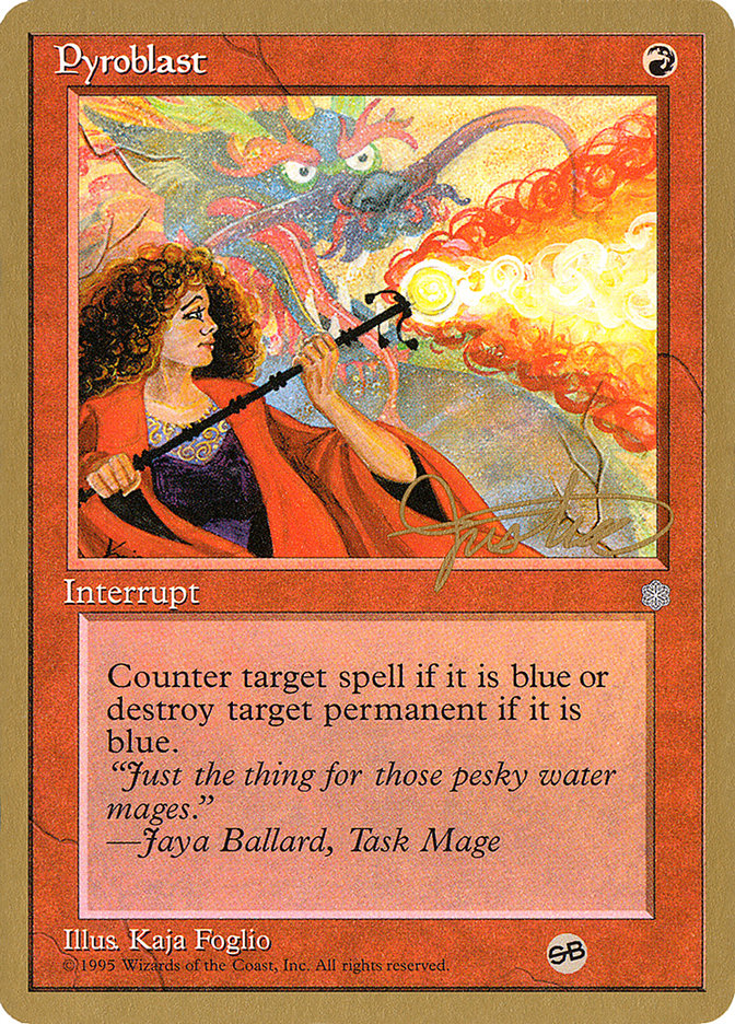 Pyroblast (Mark Justice) (SB) [Pro Tour Collector Set] | Game Master's Emporium (The New GME)