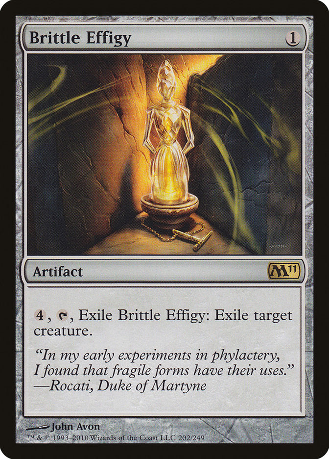 Brittle Effigy [Magic 2011] | Game Master's Emporium (The New GME)