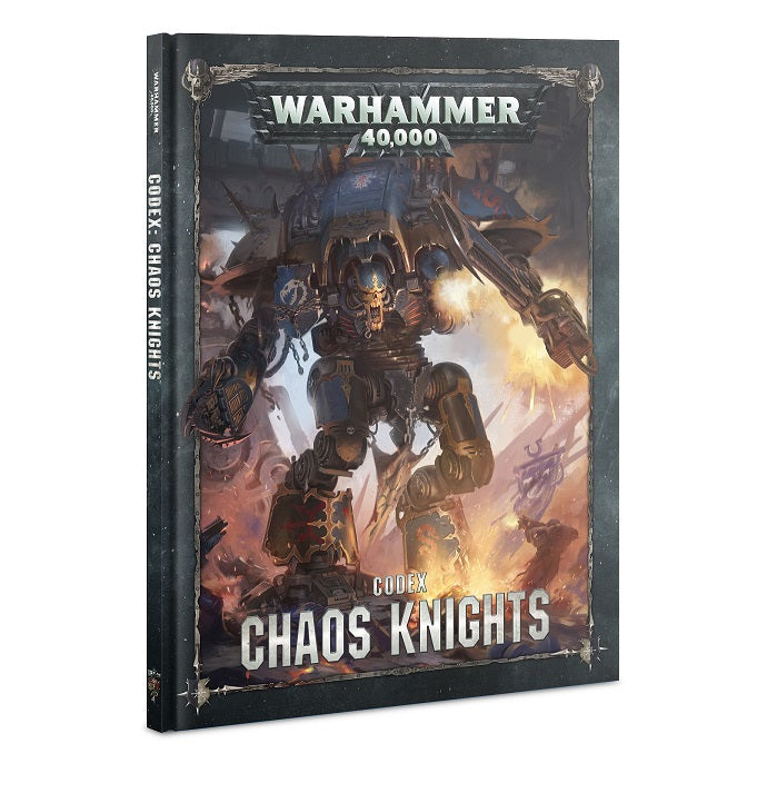 Codex: Chaos Knights  8th Edition | Game Master's Emporium (The New GME)
