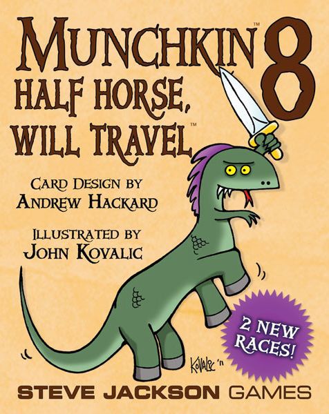 Munchkin 8 Half Horse Will Travel | Game Master's Emporium (The New GME)