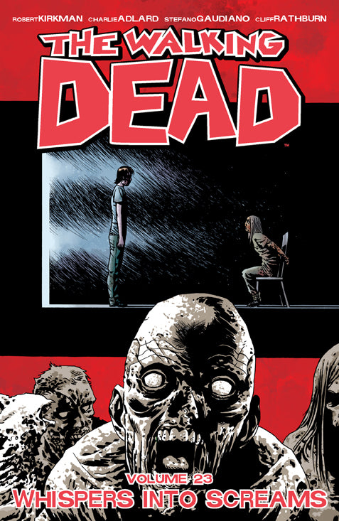 WALKING DEAD TP VOL 23 WHISPERS INTO SCREAMS | Game Master's Emporium (The New GME)