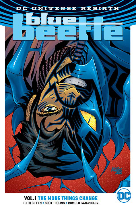BLUE BEETLE TP VOL 01 THE MORE THINGS CHANGE (REBIRTH) | Game Master's Emporium (The New GME)