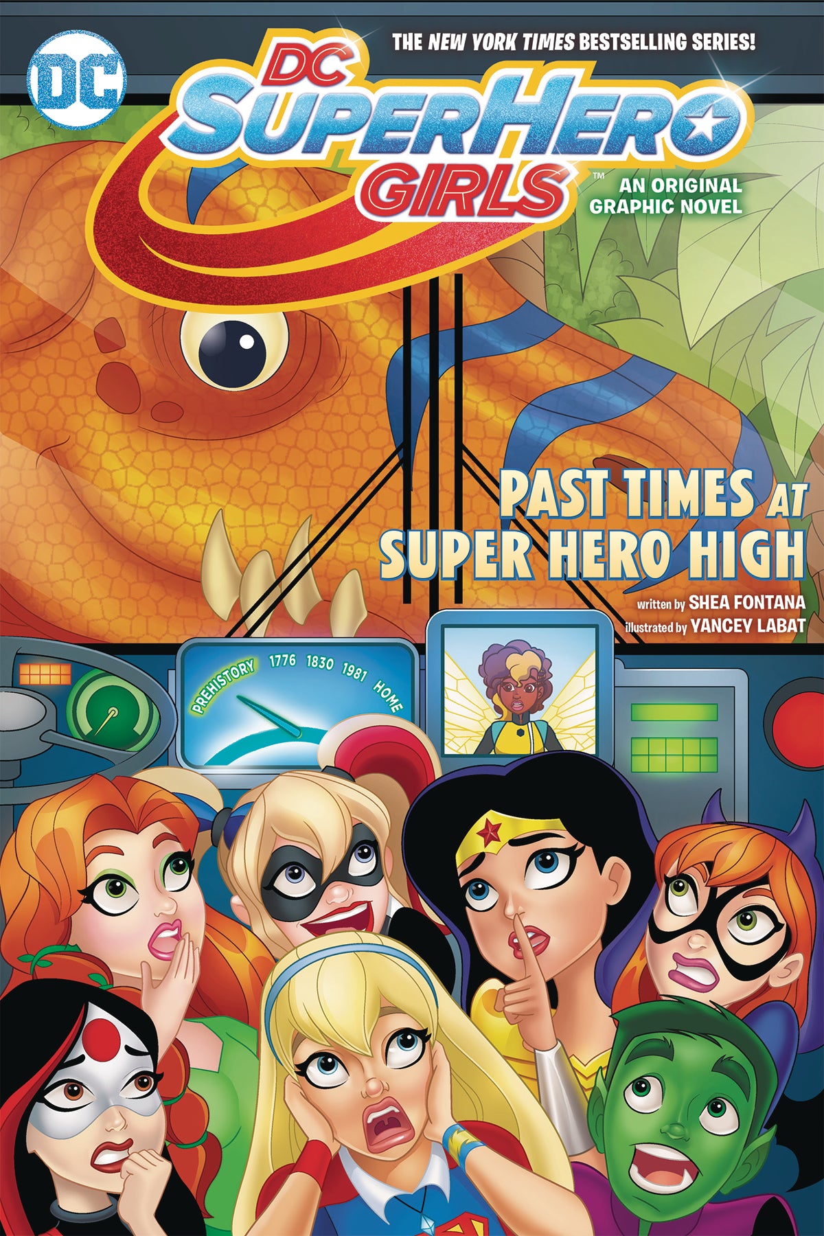 DC SUPER HERO GIRLS TP VOL 04 PAST TIMES AT SUPER HERO HIGH | Game Master's Emporium (The New GME)