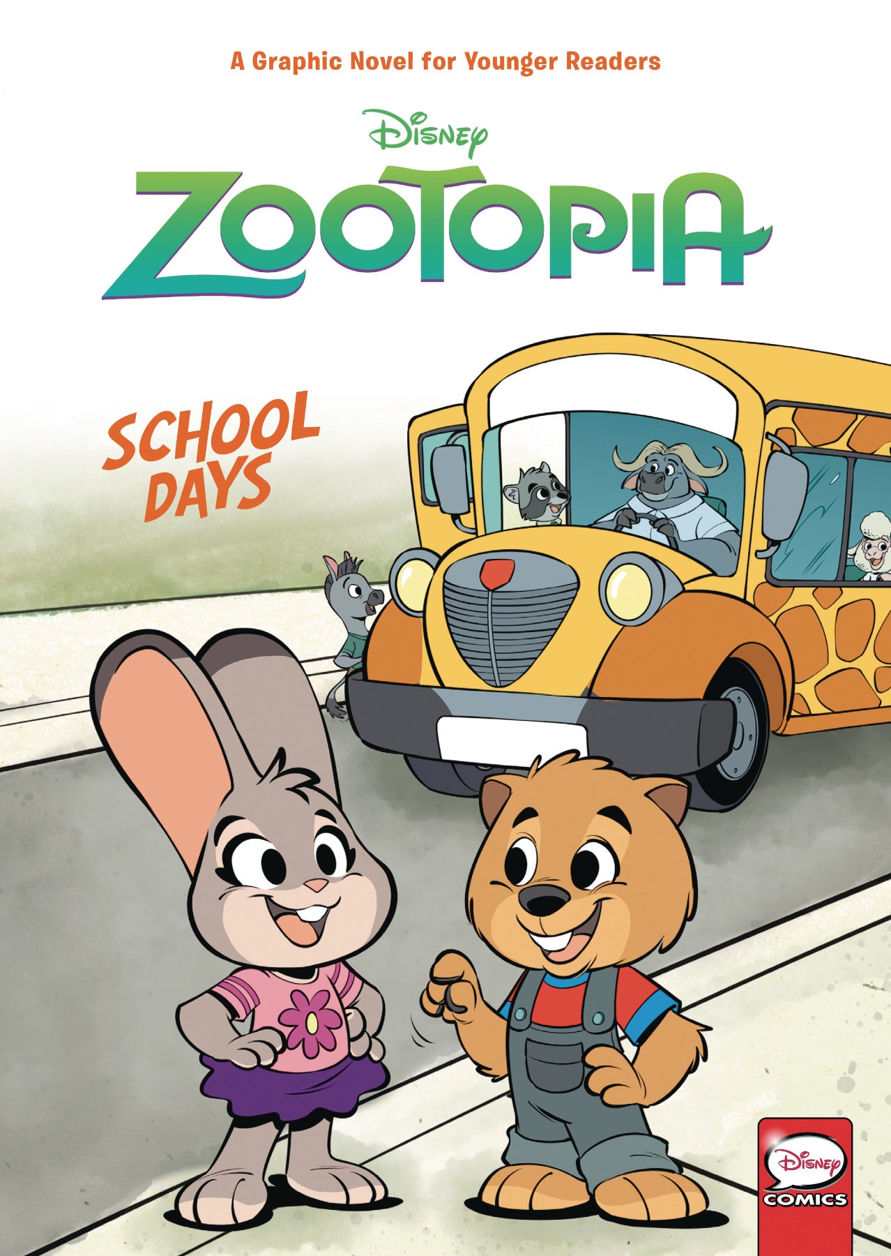 DISNEY ZOOTOPIA SCHOOL DAYS (YA) HC VOL 01 | Game Master's Emporium (The New GME)