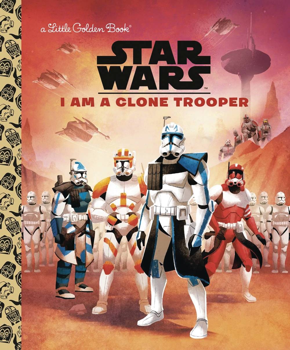 STAR WARS LITTLE GOLDEN BOOK I AM CLONE TROOPER (C: 0-1-0) | Game Master's Emporium (The New GME)