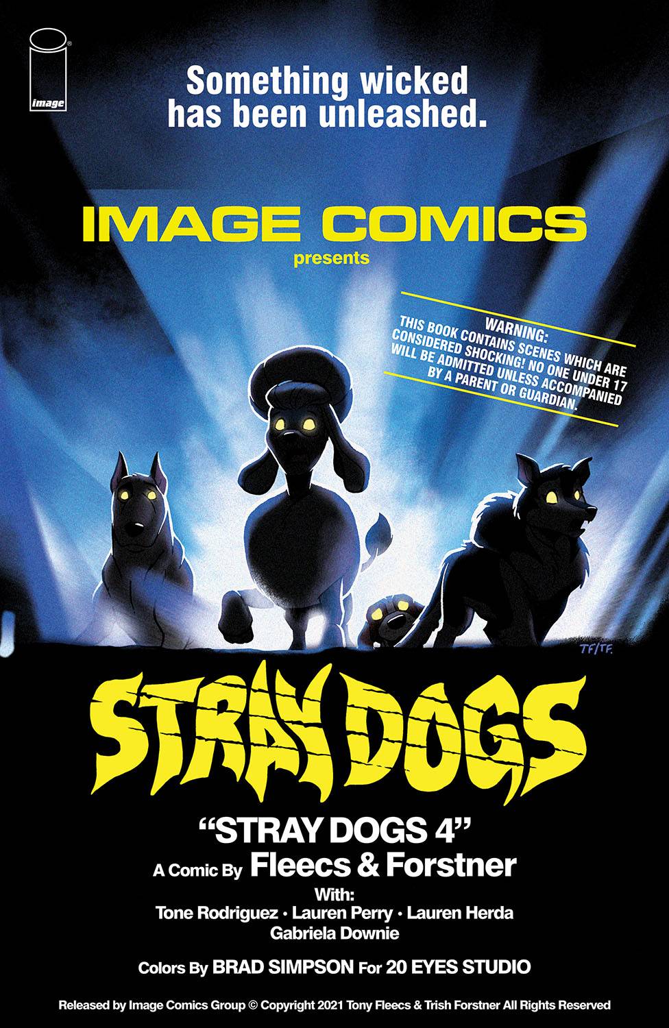 STRAY DOGS #4 CVR B HORROR MOVIE VAR FORSTNER & FLEECS | Game Master's Emporium (The New GME)