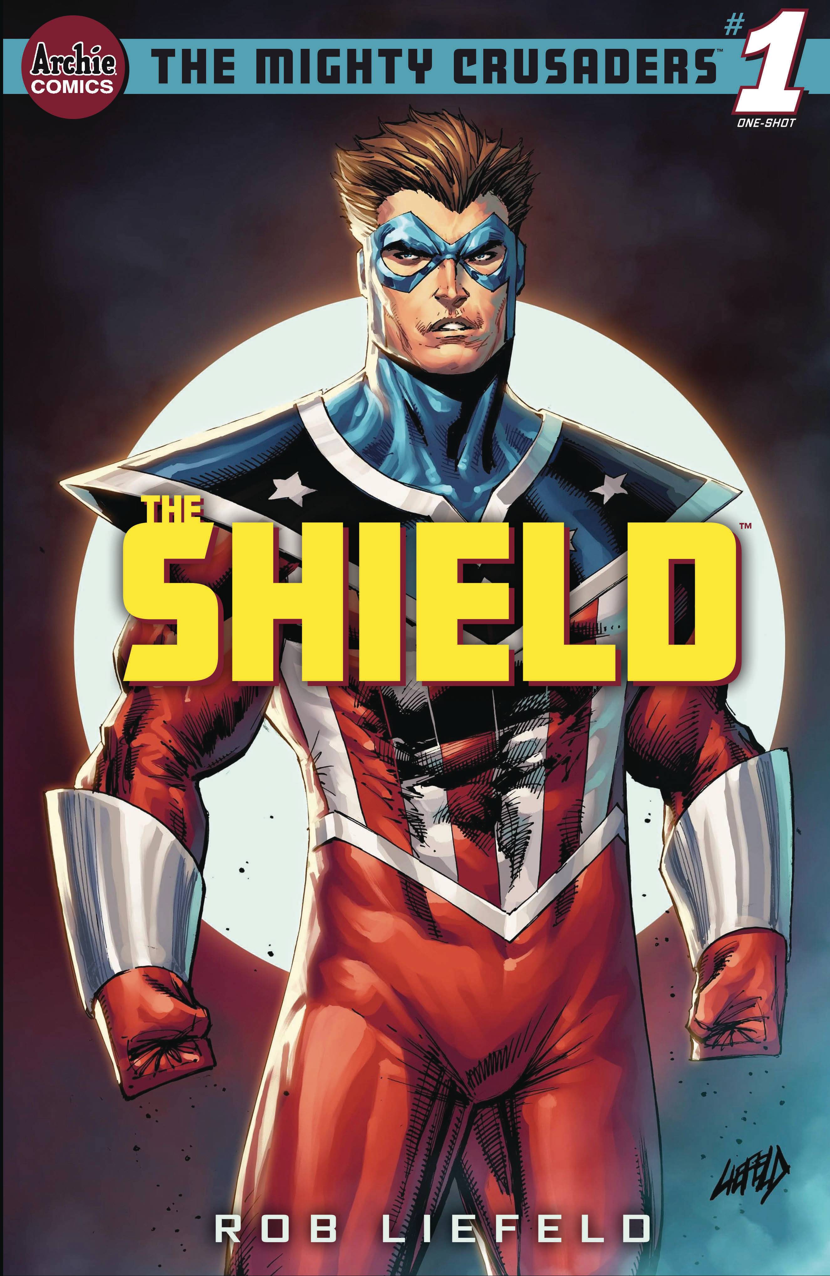 MIGHTY CRUSADERS ONE SHOT THE SHIELD CVR A ROB LIEFELD | Game Master's Emporium (The New GME)