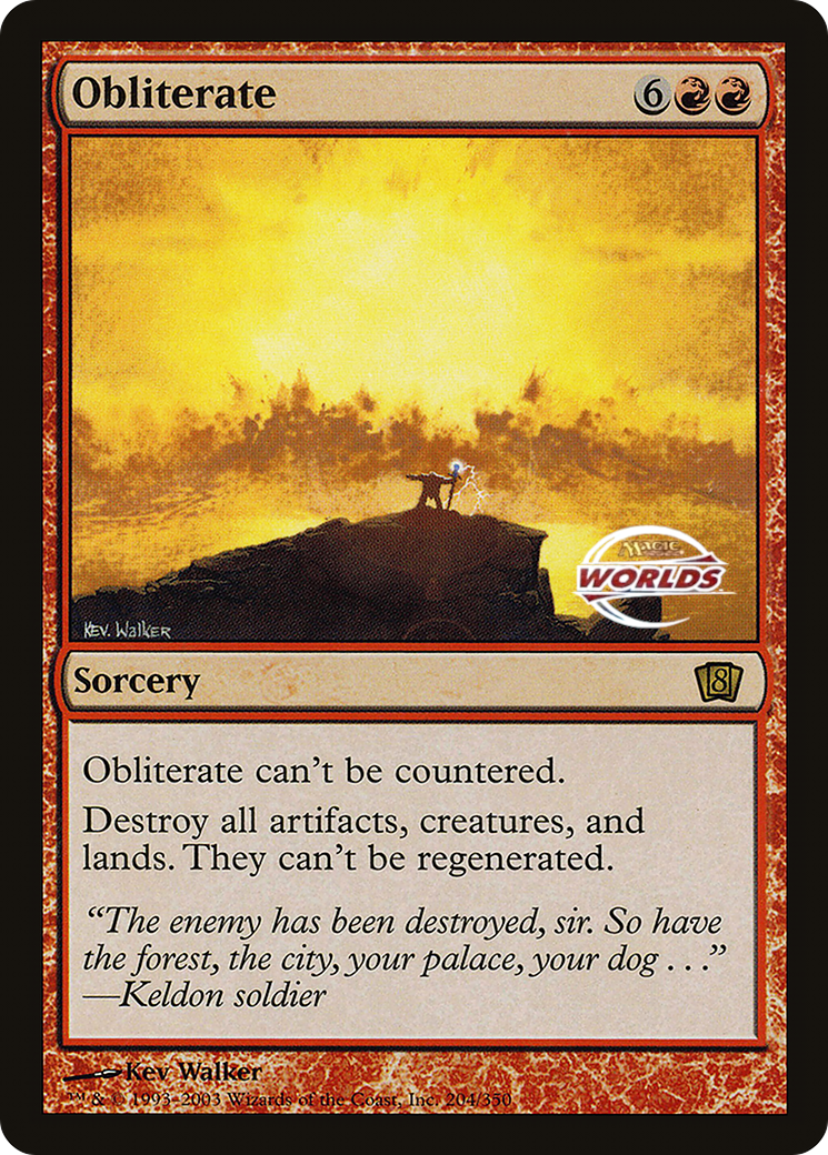 Obliterate (World Championship 2003) [Oversize Cards] | Game Master's Emporium (The New GME)