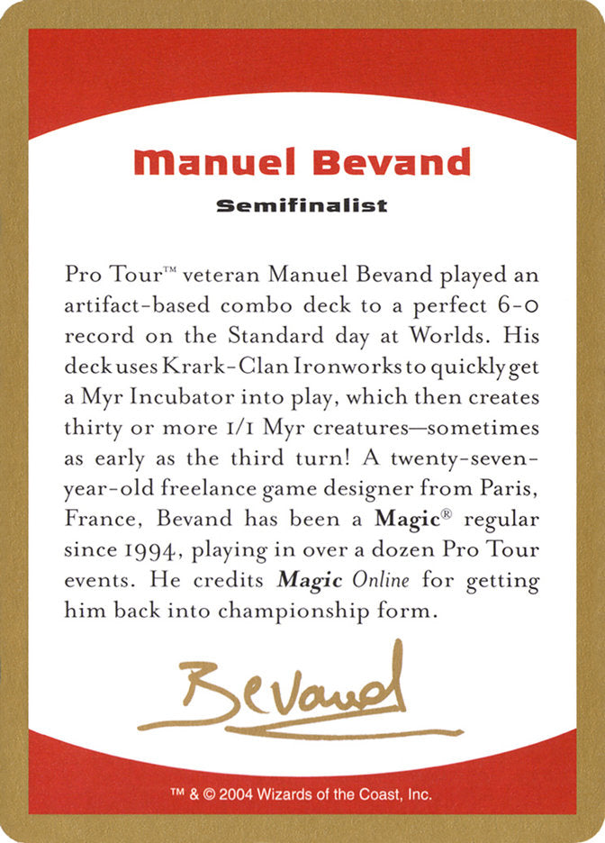 Manuel Bevand Bio [World Championship Decks 2004] | Game Master's Emporium (The New GME)