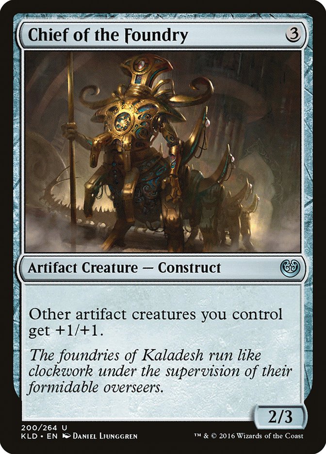 Chief of the Foundry [Kaladesh] | Game Master's Emporium (The New GME)