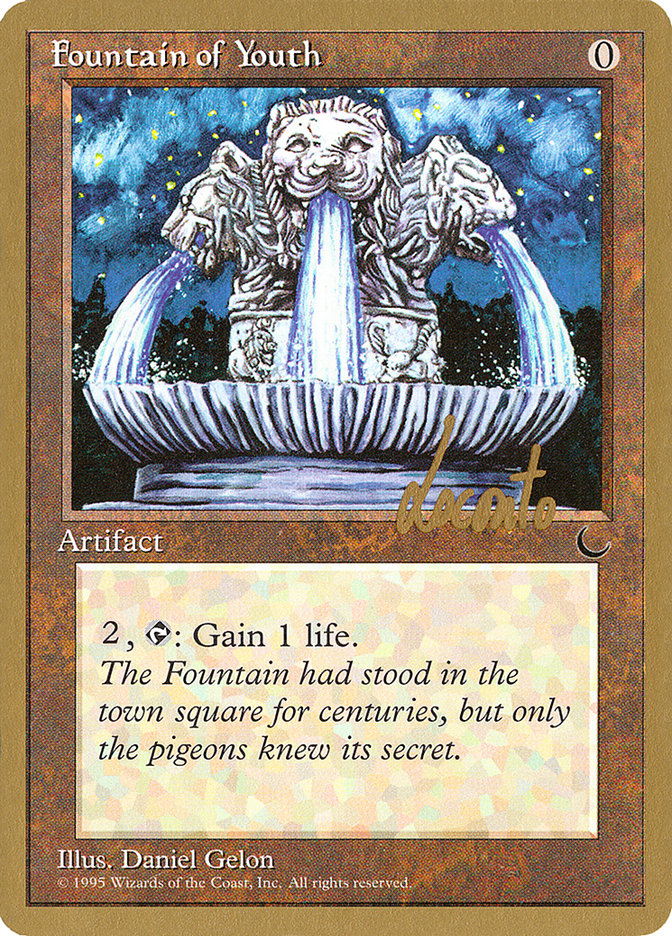 Fountain of Youth (Michael Loconto) [Pro Tour Collector Set] | Game Master's Emporium (The New GME)