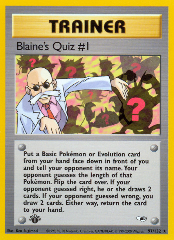 Blaine's Quiz #1 (97/132) [Gym Heroes 1st Edition] | Game Master's Emporium (The New GME)