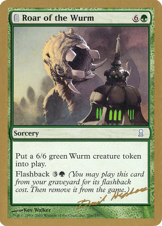 Roar of the Wurm (Dave Humpherys) [World Championship Decks 2003] | Game Master's Emporium (The New GME)