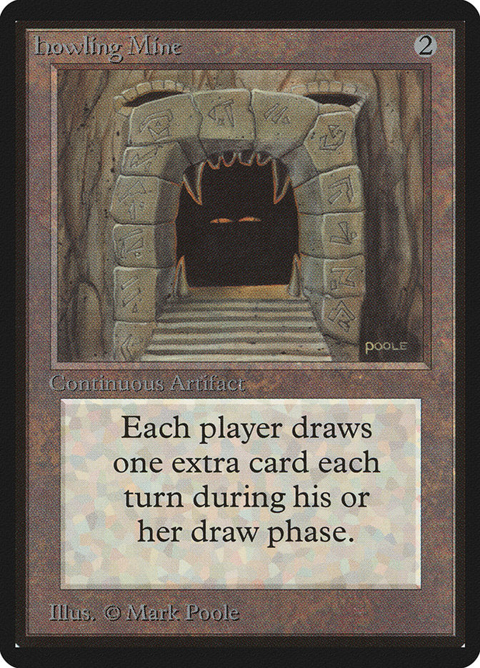Howling Mine [Beta Edition] | Game Master's Emporium (The New GME)