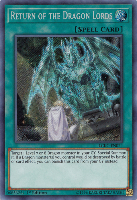 Return of the Dragon Lords [LCKC-EN074] Secret Rare | Game Master's Emporium (The New GME)