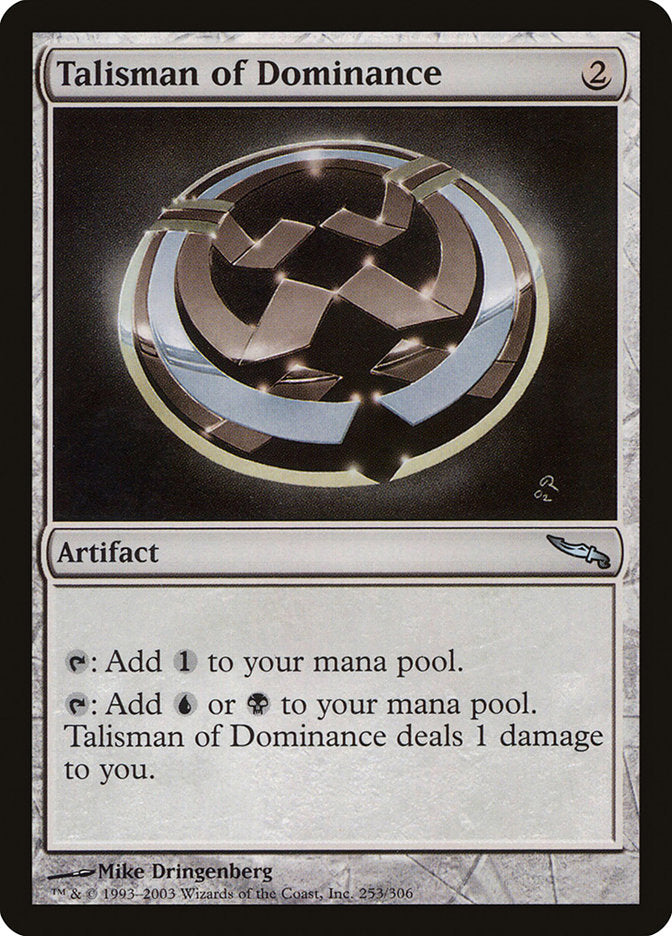 Talisman of Dominance [Mirrodin] | Game Master's Emporium (The New GME)