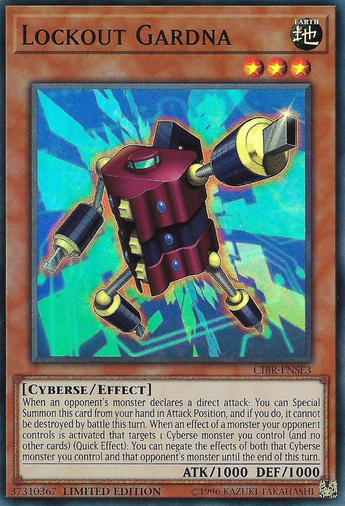 Lockout Gardna [CIBR-ENSE3] Super Rare | Game Master's Emporium (The New GME)