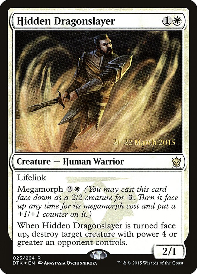 Hidden Dragonslayer [Dragons of Tarkir Prerelease Promos] | Game Master's Emporium (The New GME)