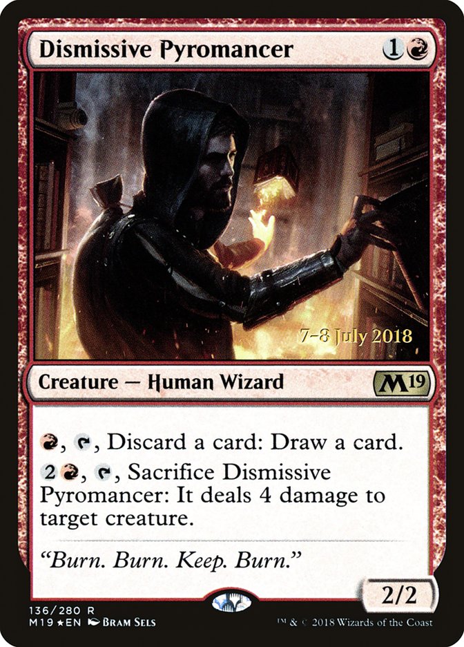 Dismissive Pyromancer [Core Set 2019 Prerelease Promos] | Game Master's Emporium (The New GME)