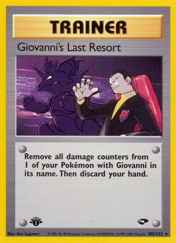 Giovanni's Last Resort (105/132) [Gym Challenge 1st Edition] | Game Master's Emporium (The New GME)