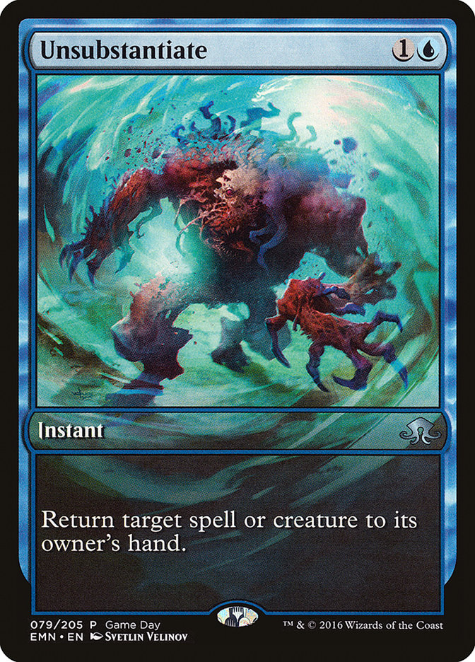 Unsubstantiate (Game Day) [Eldritch Moon Promos] | Game Master's Emporium (The New GME)